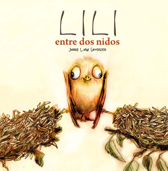 Lili, entre dos nidos
