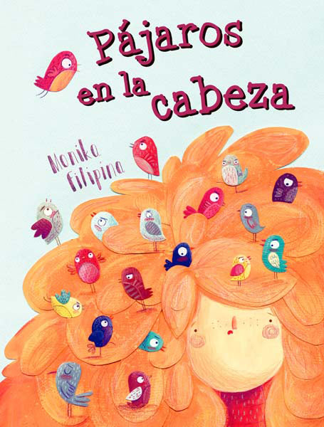 Pájaros en la cabeza
