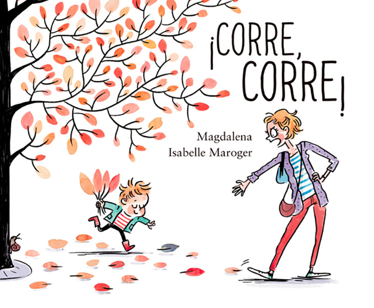¡Corre, corre!