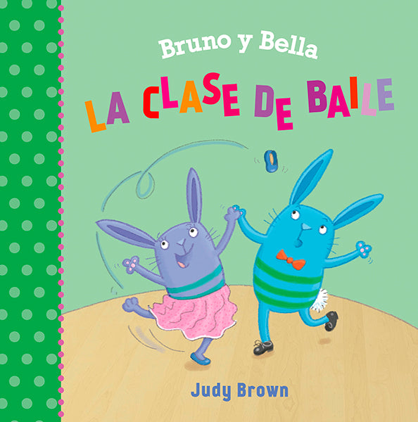 Bruno y Bella - La clase de baile
