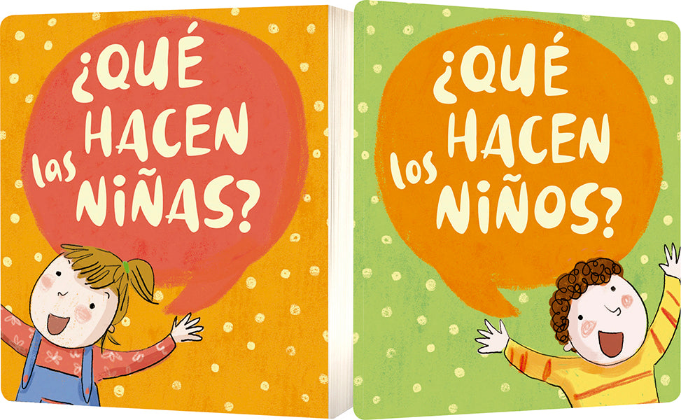 ¿Qué hacen las niñas? / ¿Qué hacen los niños?