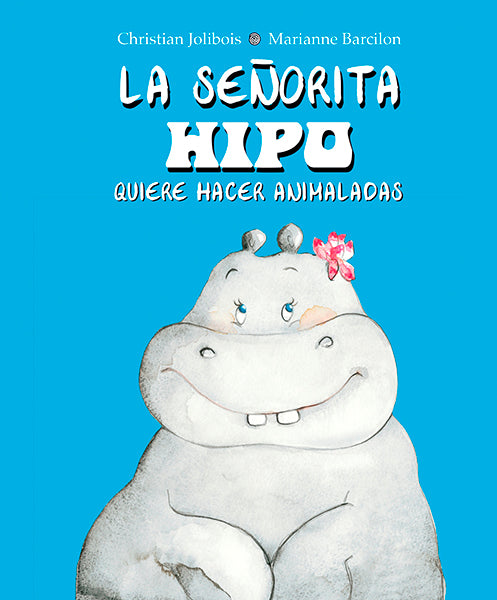 La señorita Hipo quiere hacer animaladas