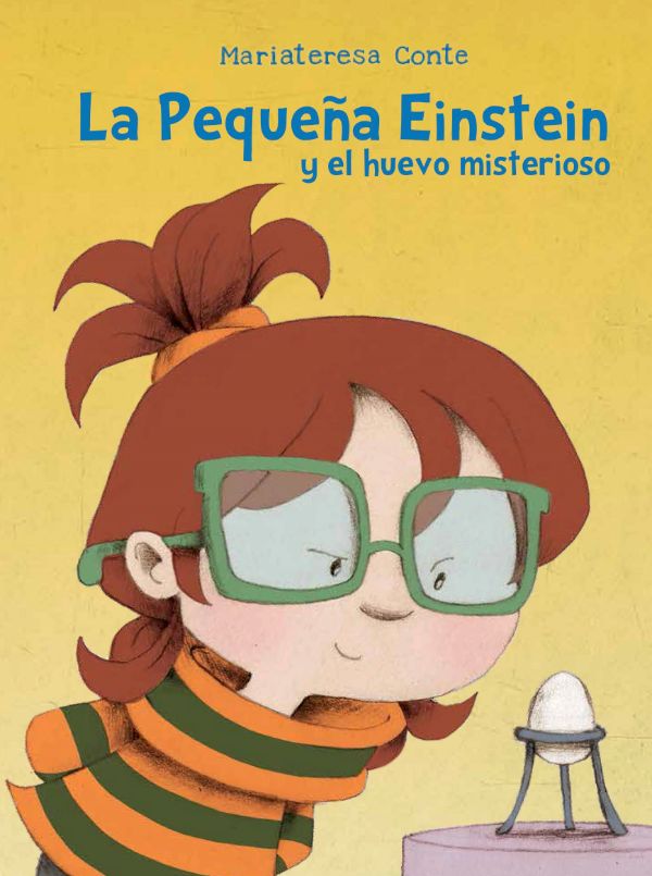 La Pequeña Einstein y el huevo misterioso