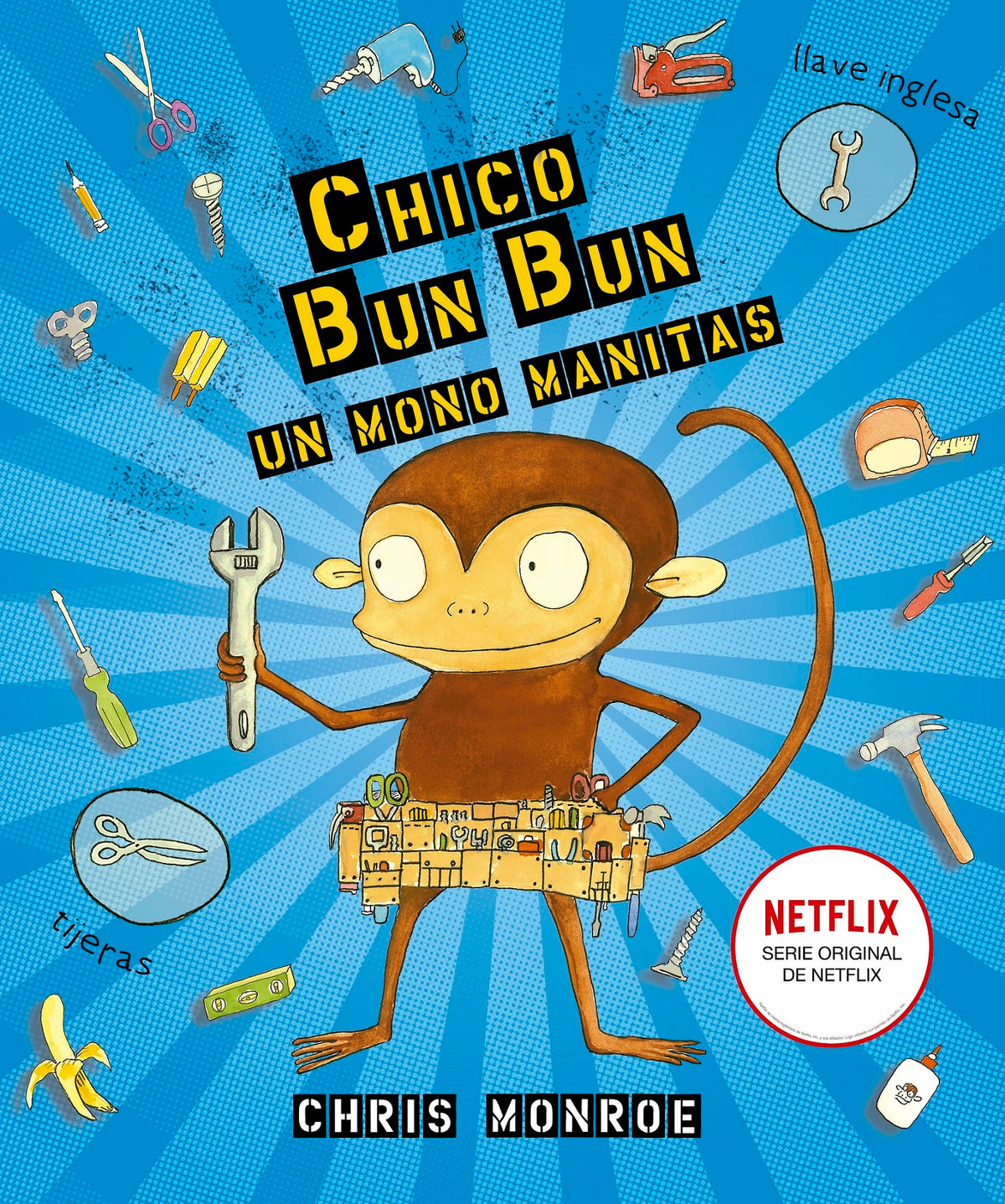 Chico Bun Bun. Un mono manitas