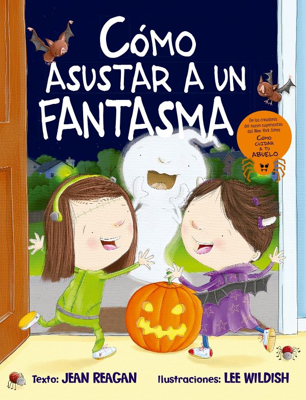 Cómo asustar a un fantasma