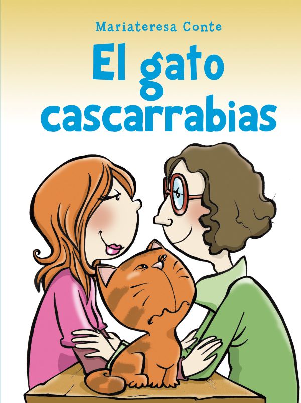 El gato cascarrabias