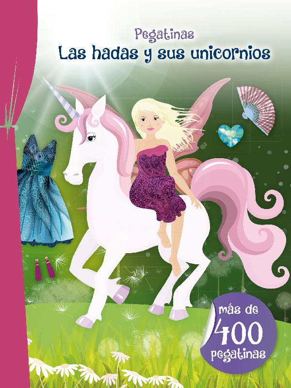 Pegatinas: Las hadas y sus unicornios