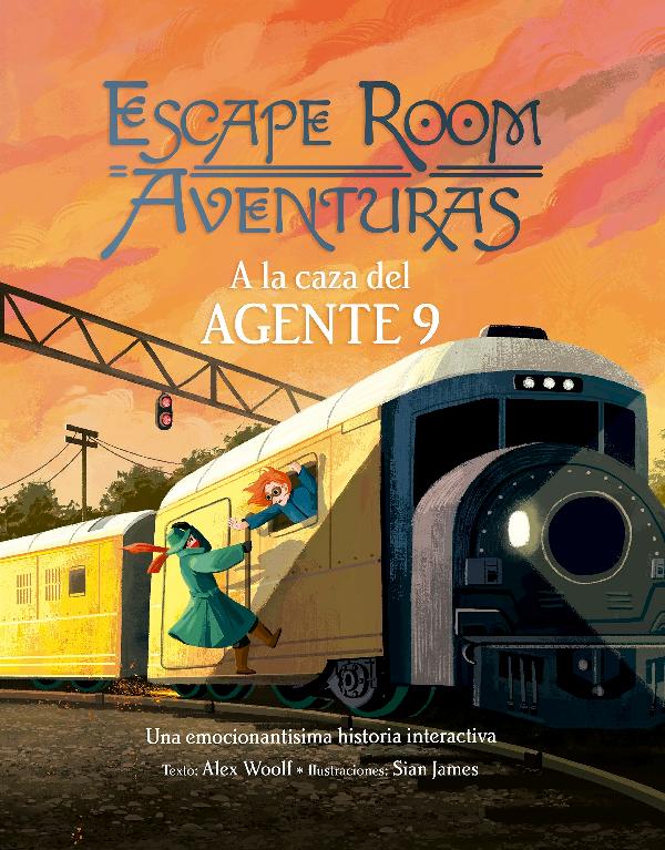 Escape Room = Aventuras. - A la caza del Agente 9