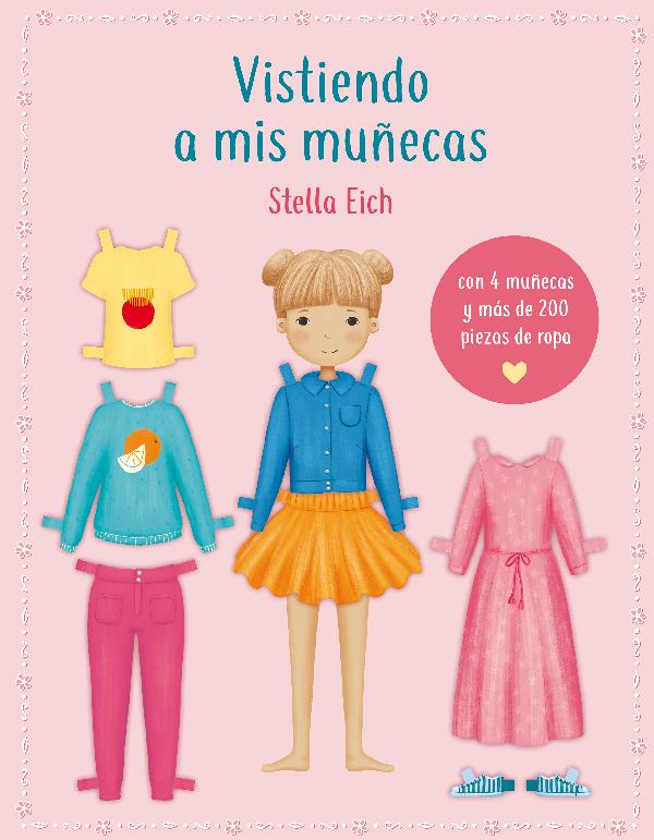 Vistiendo a mis muñecas