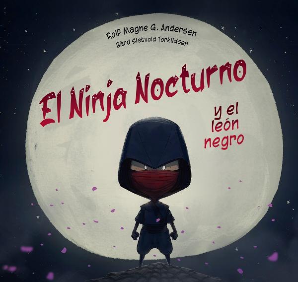 El ninja nocturno y el león negro