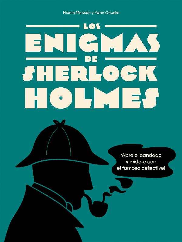 LOS ENIGMAS DE SHERLOCK HOLMES