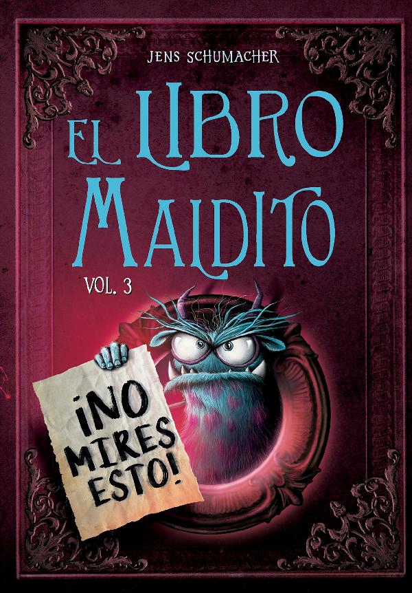 EL LIBRO MALDITO. ¡NO MIRES ESTO! VOL 3