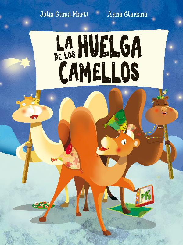 LA HUELGA DE LOS CAMELLOS