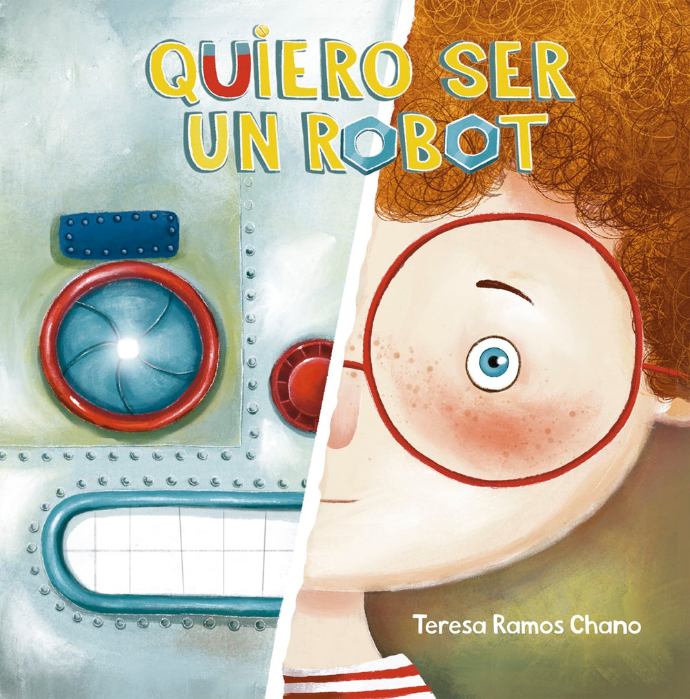 QUIERO SER UN ROBOT