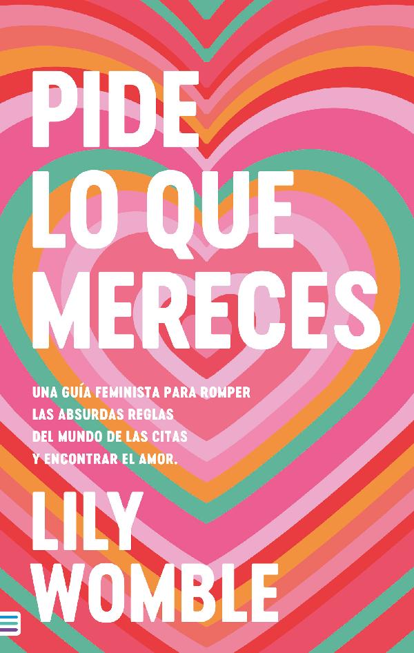Pide lo que mereces