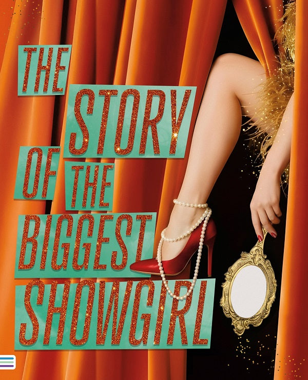 THE STORY OF THE BIGGEST SHOWGIRL (SPANISH EDITION)