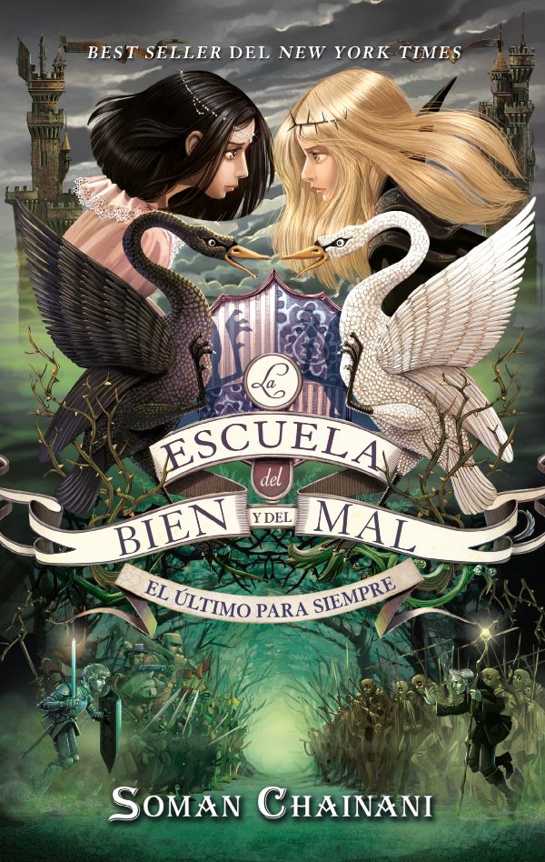 Escuela del bien y del mal 3. El último para siempre