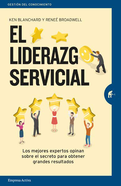 Liderazgo servicial, El