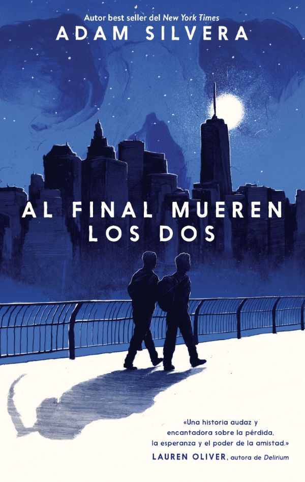 Al final mueren los dos (New Ed.)