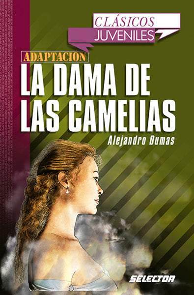La Dama de las camelias. Para jóvenes