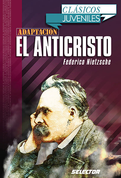 El Anticristo. Para jóvenes