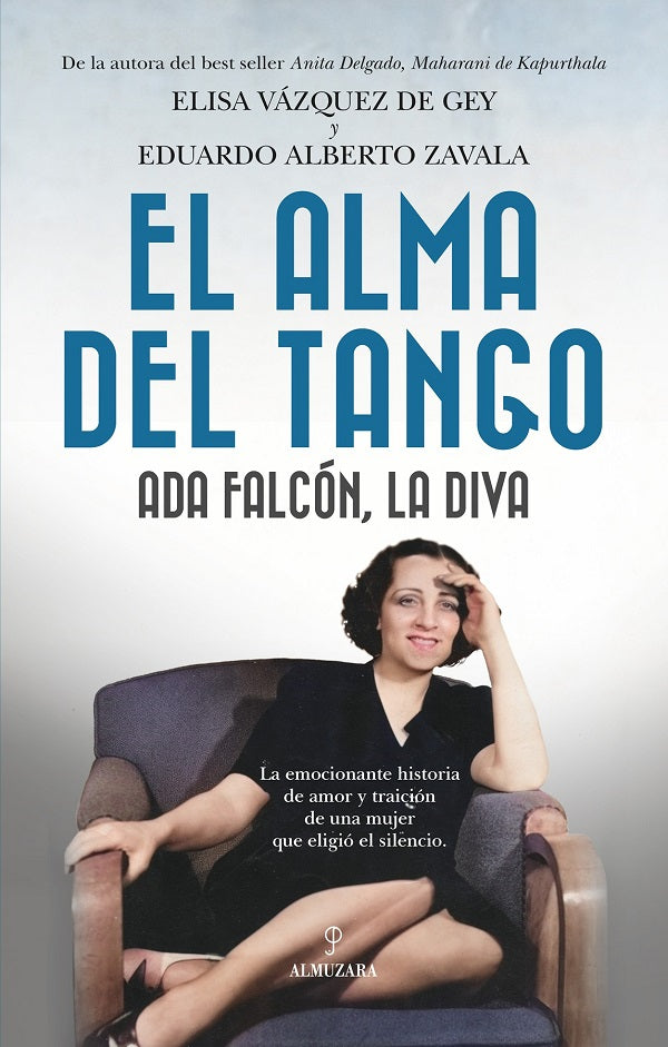 EL ALMA DEL TANGO. ADA FALCON. LA DIVA