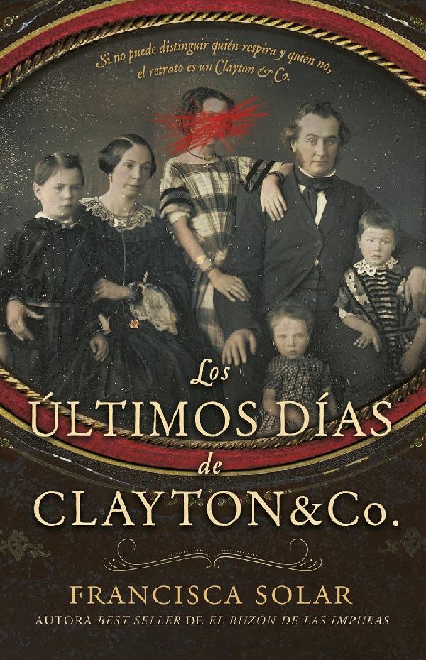 LOS ULTIMOS DIAS DE CLAYTON & CO.