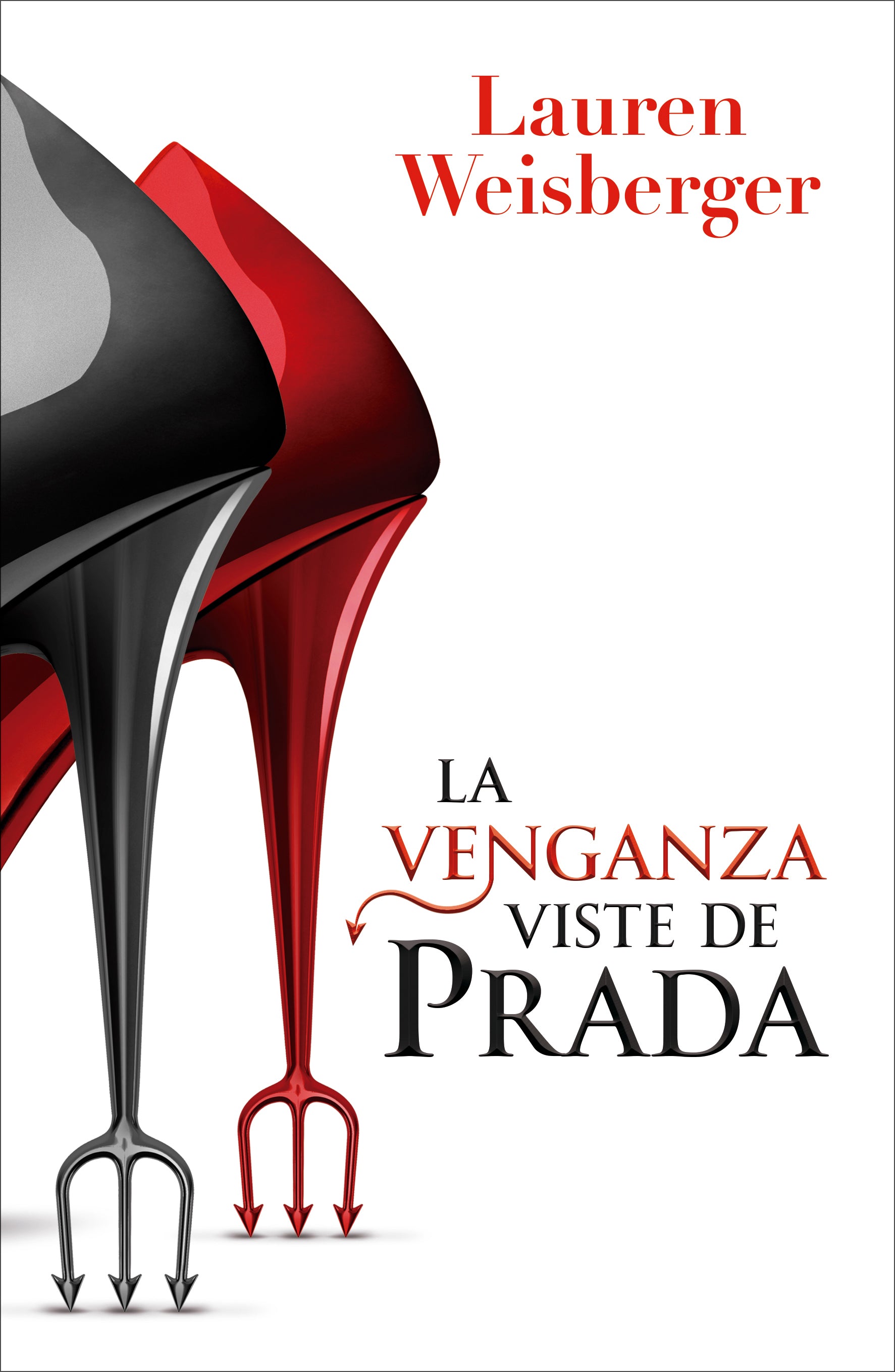 LA VENGANZA VISTE DE PRADA  (LIBRO 2)