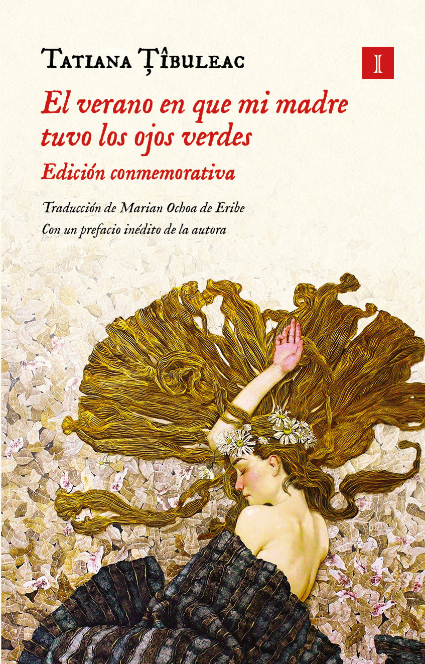 EL VERANO EN QUE MI MADRE TUVO LOS OJOS VERDES (EDICION CONMEMORATIVA)