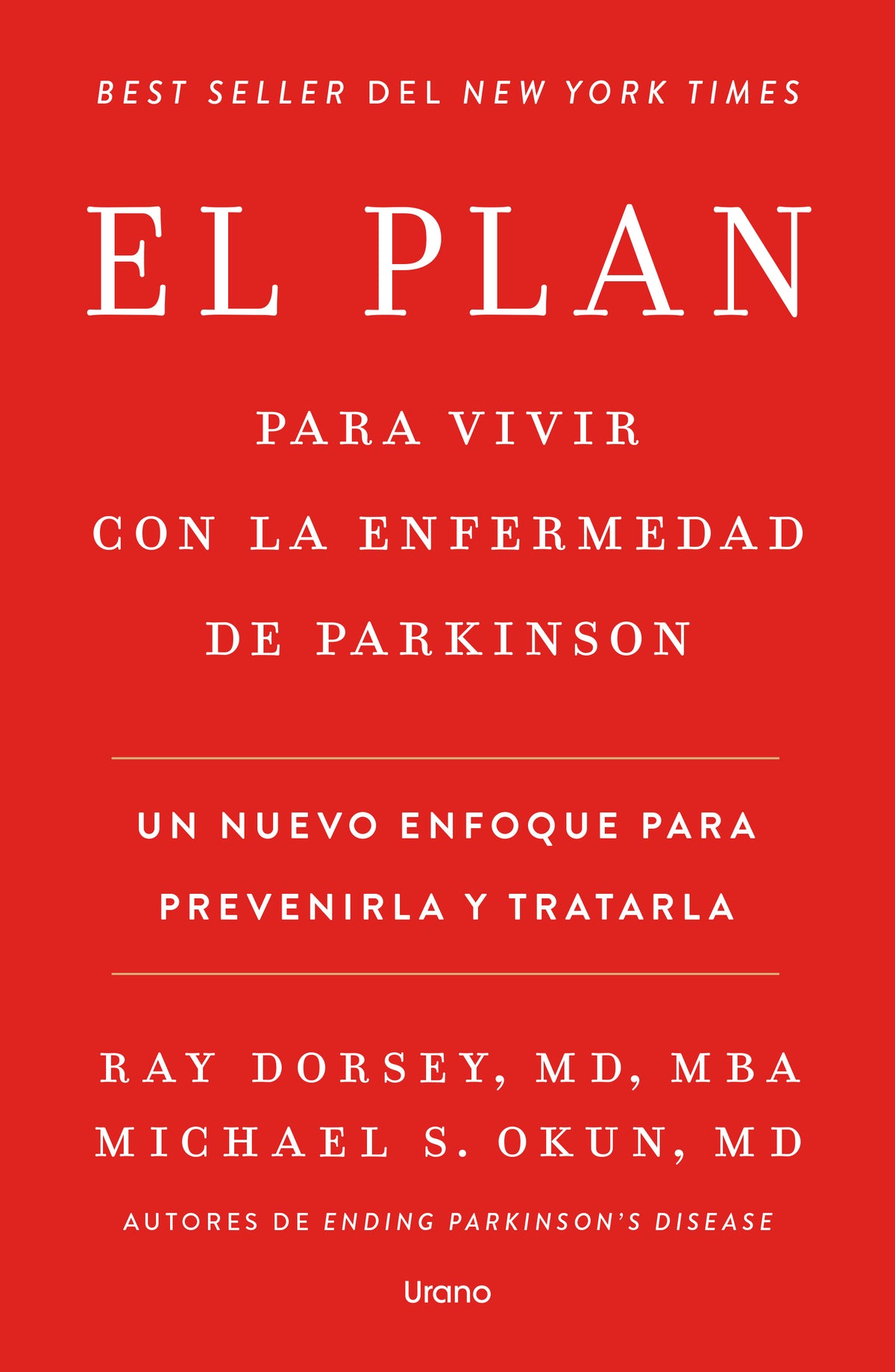 EL PLAN PARA VIVIR CON LA ENFERMEDAD DE PARKINSON