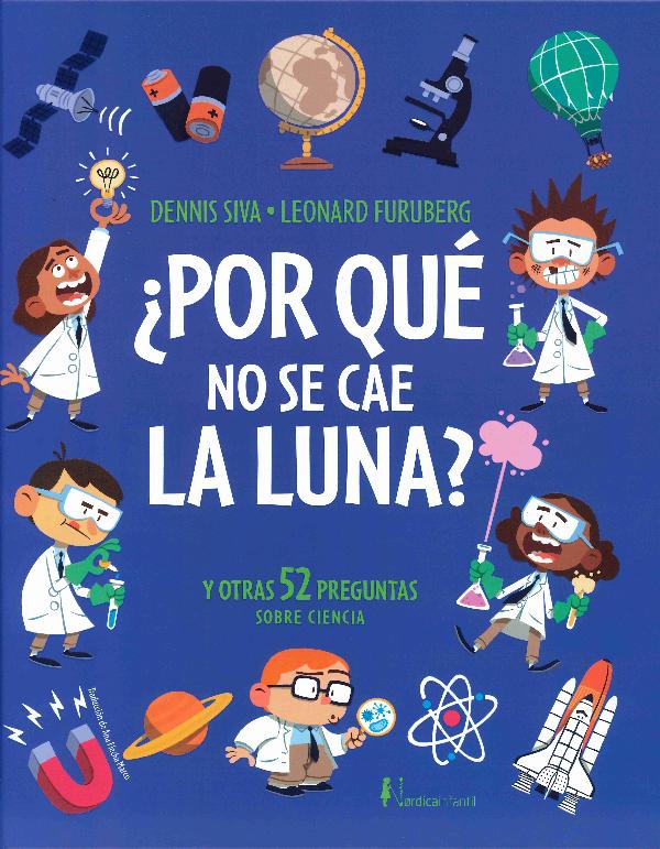 POR QUÉ NO SE CAE LA LUNA?