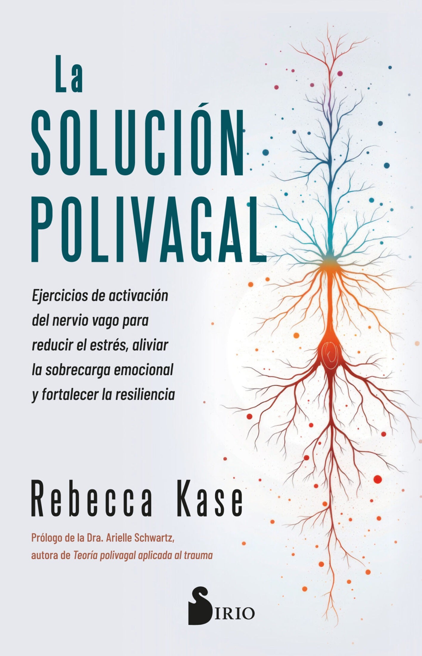LA SOLUCION POLIVAGAL
