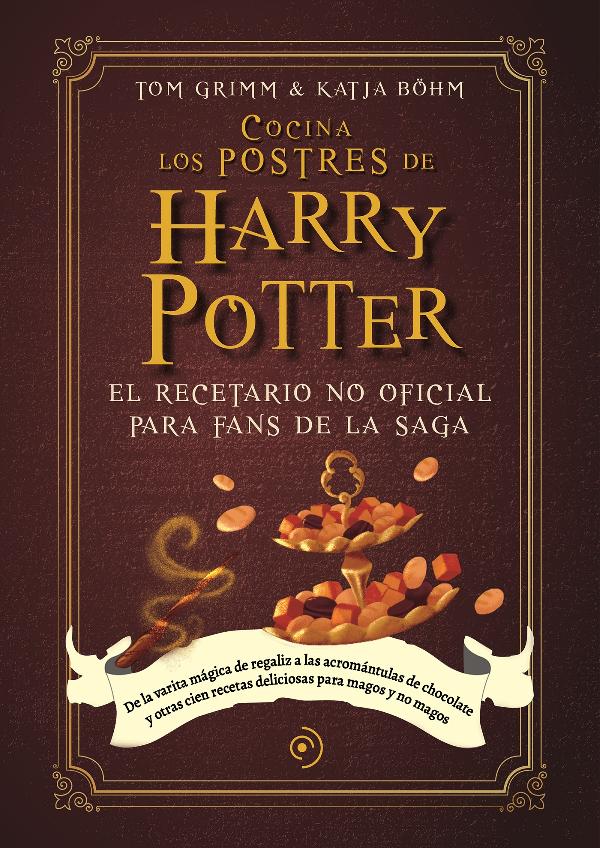 COCINA LOS POSTRES DE HARRY POTTER (NEW EDITION)