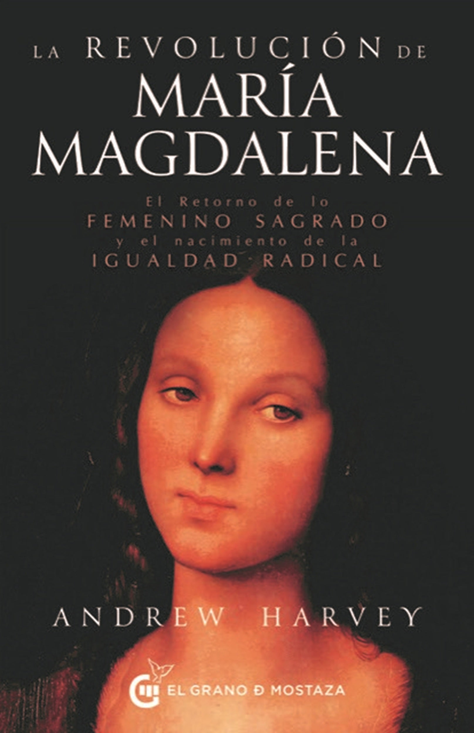 LA REVOLUCION DE MARIA MAGDALENA